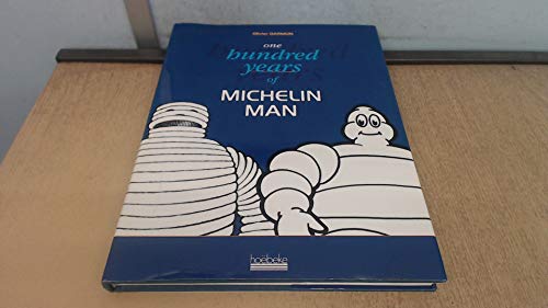 One hundred years of Michelin Man