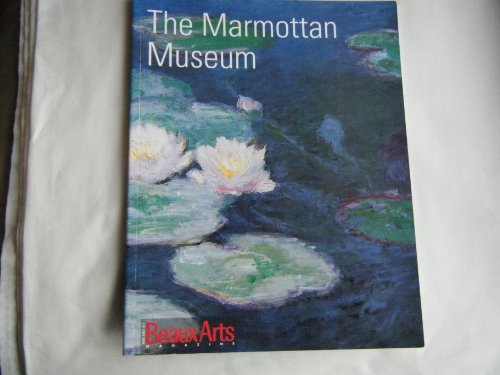 The marmottan museum (anglais) (FONDS ANCIENS)