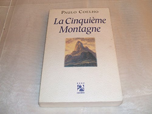 La cinquieme montagne.