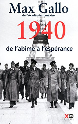 1940, de l'abime a l'esperance