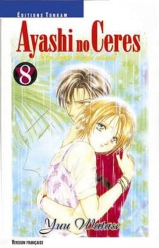 Ayashi No Ceres, tome 8