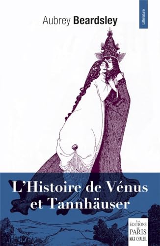 L'histoire de Vénus et Tannhäuser
