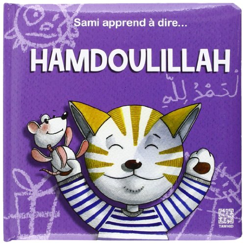 Sami apprend à dire HAMDOULILLAH