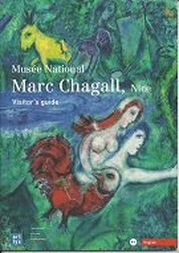 MUSEE NATIONAL MARC CHAGALL, NICE VISITOR'S GUIDE (ANGLAIS)