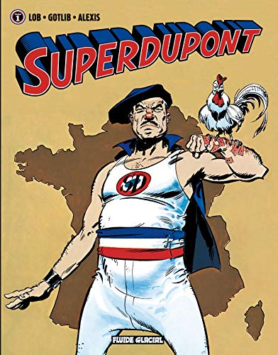 Superdupont - Tome 01