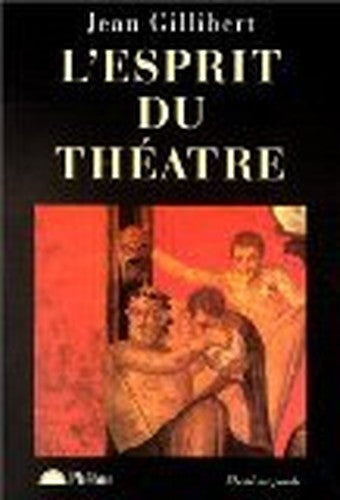 L ESPRIT DU THEATRE