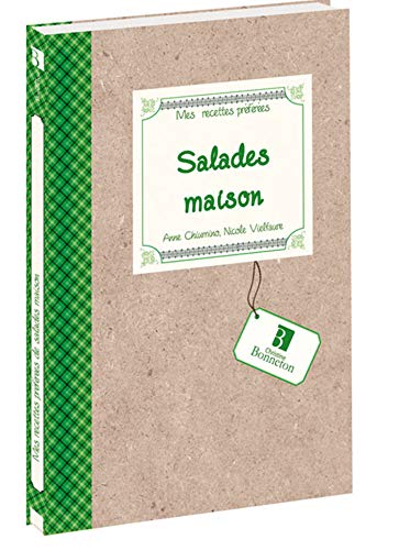 Mes recettes préférées : Salades maison