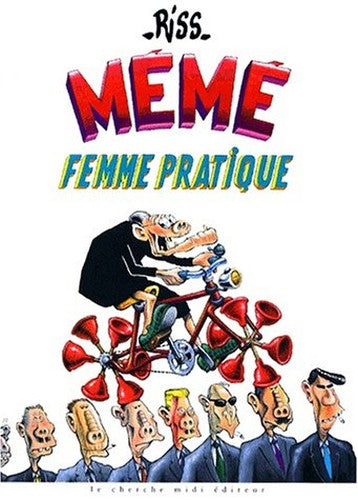 Mémé : Mémé, femme pratique