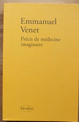 Précis de médecine imaginaire