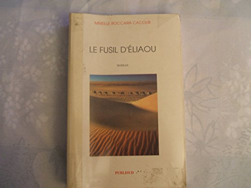 Le fusil d'Eliaou