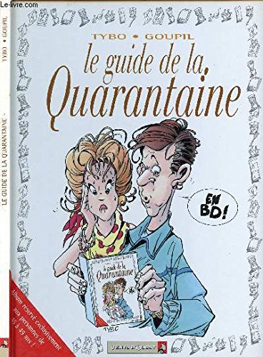 Les Guides en BD - Tome 06: La Quarantaine