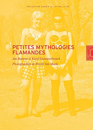 Petites Mythologies flamandes