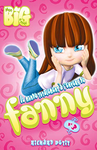 Le Monde totalement à l'envers de Fanny T03
