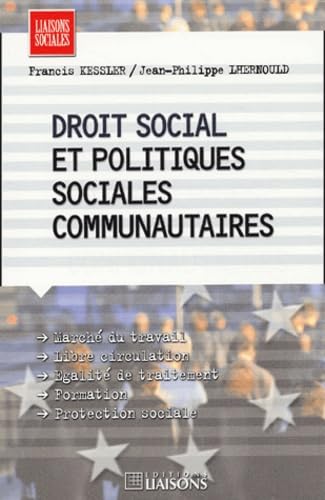DROIT SOCIAL ET POLITIQUES SOCIALES COMMUNAUTAIRES