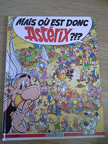 Mais où est donc Astérix ?!? (Livres-jeux Astérix) (French Edition)