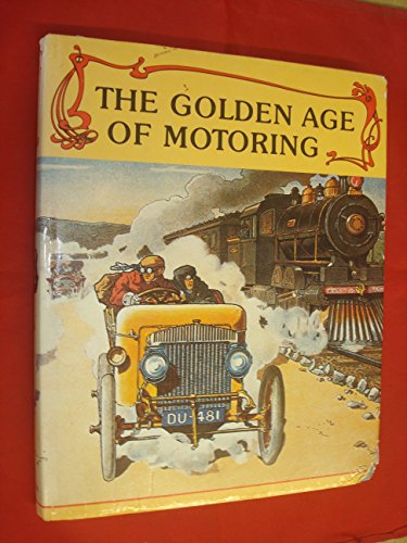 Golden Age of Motoring