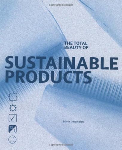 The Total Beauty of Sustainable Products