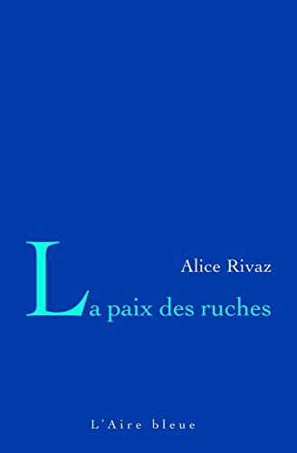 PAIX DES RUCHES -LA-