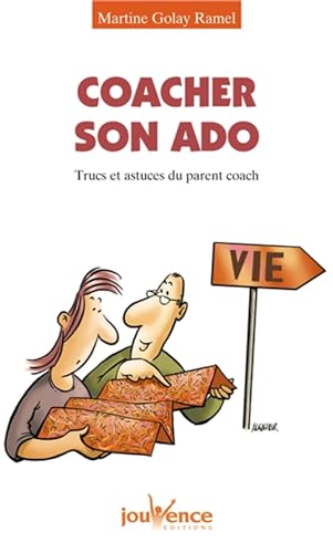 n°166 Coacher son ado (Pratiques): Trucs et astuces du parent coach