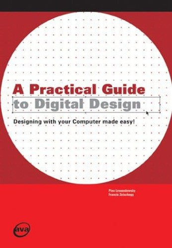 A Practical Guide to Digital Design