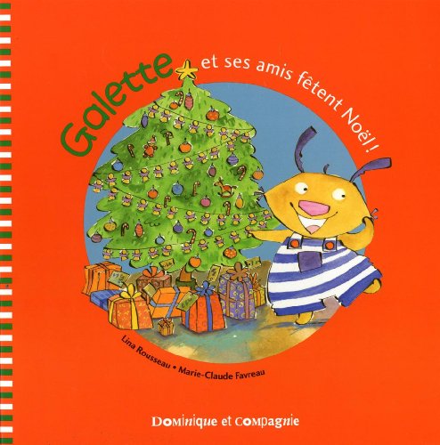 GALETTE ET SES AMIS FETENT NOEL!