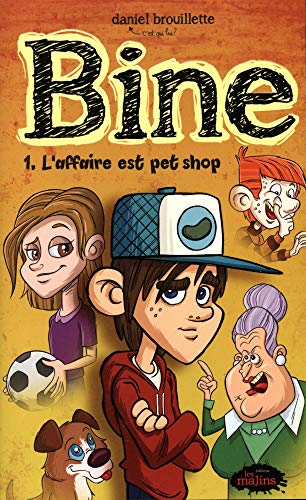 Bine 01 : L'affaire est pet shop