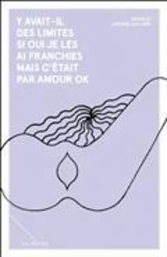 Y AVAIT-IL DES LIMITES SI OUI JE LES AI FRANCHIES MAIS C'ETAIT