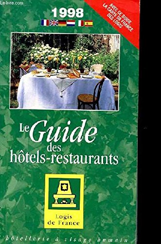 Logis de France Guide to Hotels and Restaurants