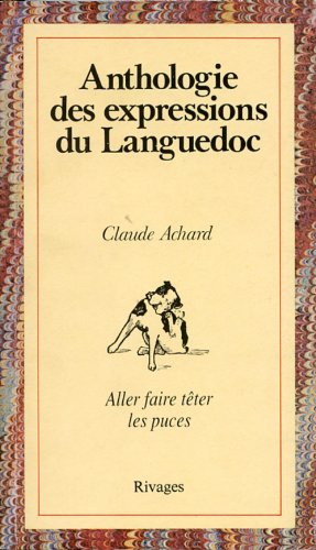 Anthologie des expressions du Languedoc