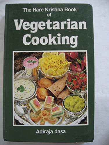 Hare Krishna Book of Vegetarian Cooking