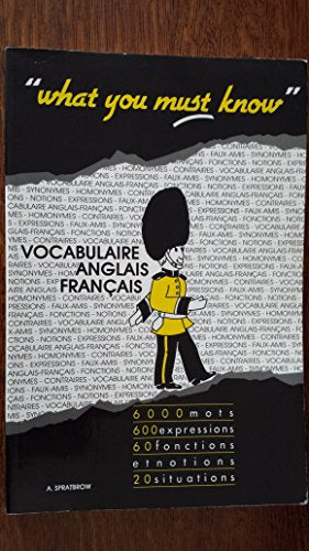 What you must know: Vocabulaire anglais-français