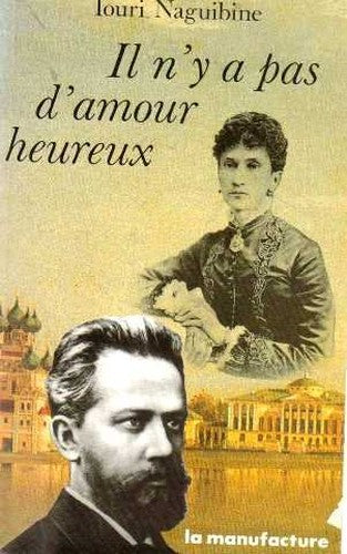 Il n'y a pas d'amour heureux-