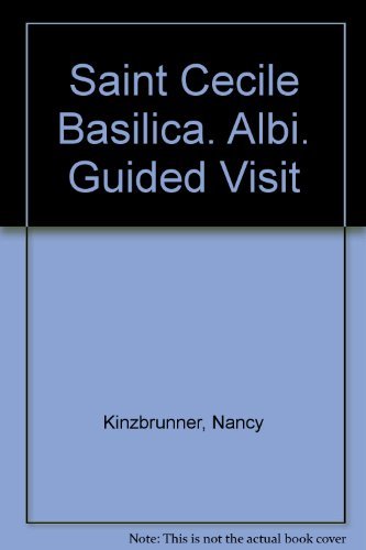 Saint Cecile Basilica. Albi. Guided Visit