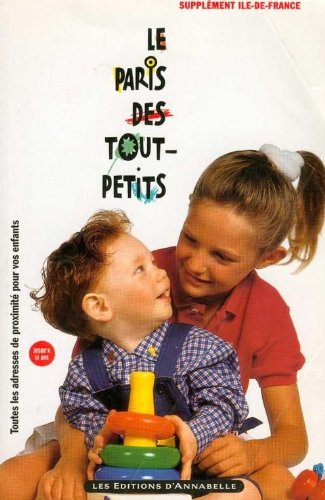 Supplement, Paris des tout-petits, Ile-de-France