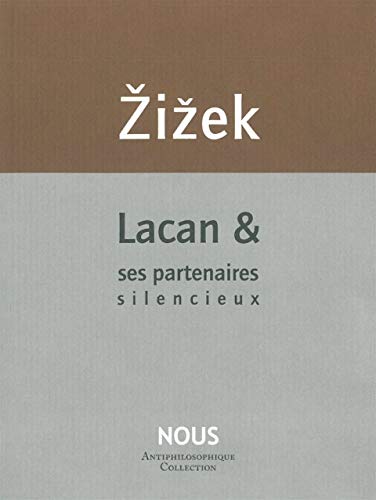Lacan et ses partenaires silencieux