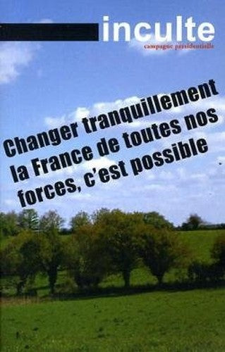 Inculte Hors-Serie Special Presidentielles