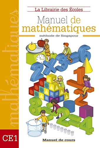 Méthode de Singapour CE1 (2007) - Manuel de cours
