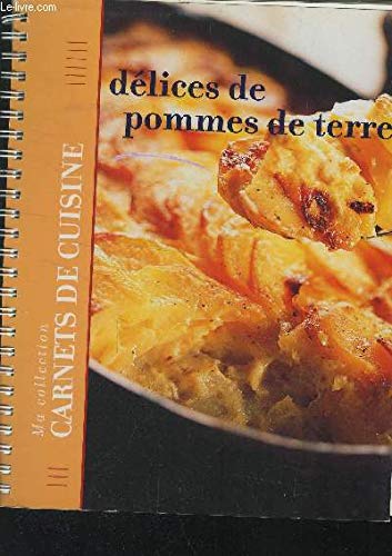 DELICES DE POMMES DE TERRE