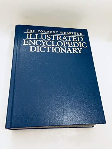 Tormont Websters Illustrated Encyclopedia Dictionary Edition: First
