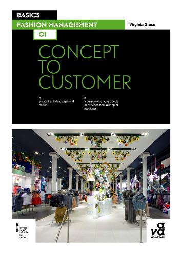 Basics Fashion Management 01: Concept to Customer