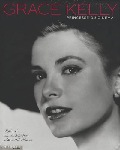 Grace Kelly: Princesse du cinéma
