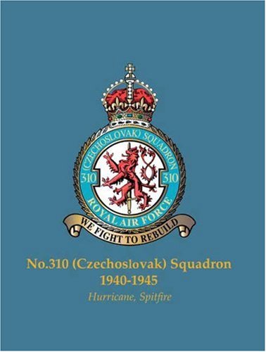 No.310 (Czechoslovak) Squadron, 1940-1945