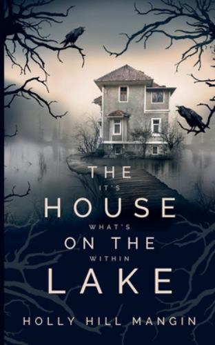The House on the Lake