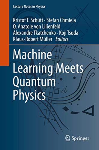 Machine Learning Meets Quantum Physics