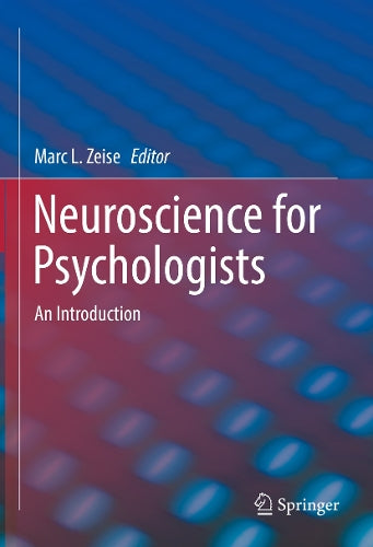 Neuroscience for Psychologists