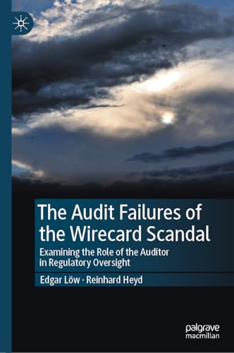 The Audit Failures of the Wirecard Scandal