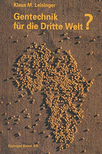 Gentechnik fur die Dritte Welt?