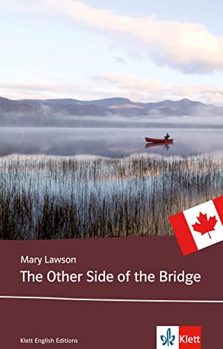 The Other Side of the Bridge (C1): Englische Lektüre ab dem 6. Lernjahr