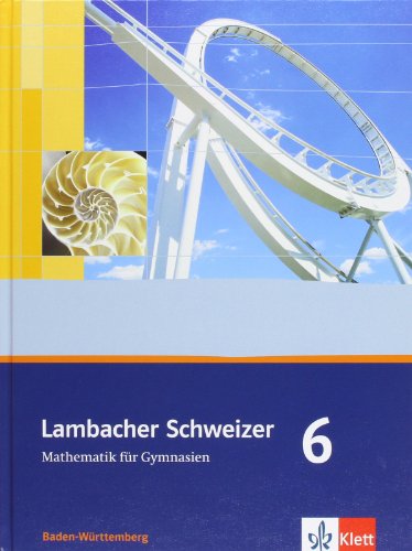 Lambacher Swiss. 10th grade. Student book. Baden-Wuerttemberg