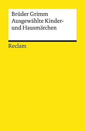 Ausgewahlte Kinder- Und Hausmarchen
